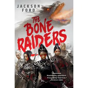 The Bone Raiders