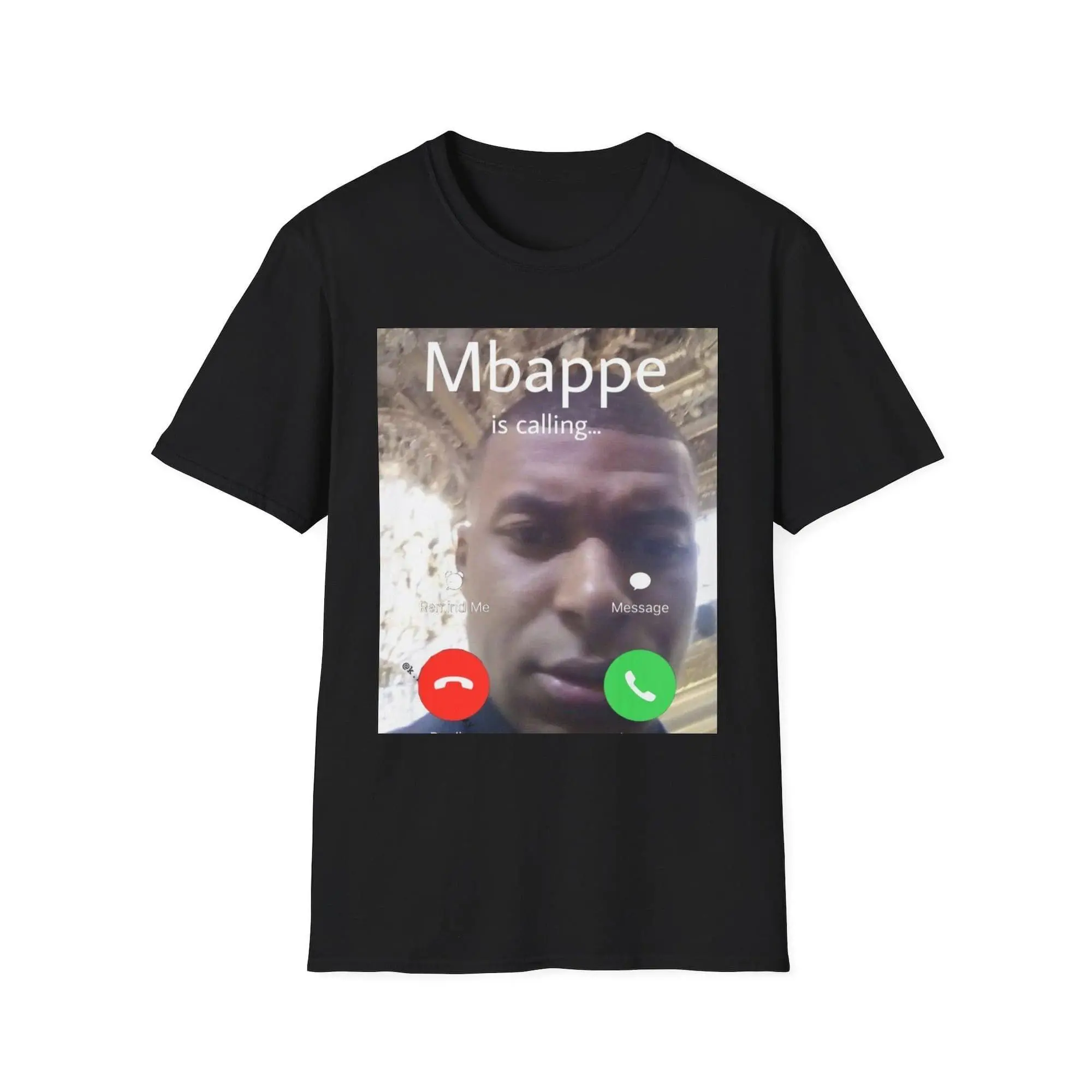 Mbappe Is Calling T-shirt Football Meme Mbappe Clothing tshirt