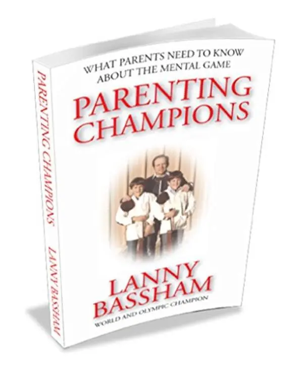 USED Book - Parenting Champions - What Every Parent Should Know About the Mental Game by Lanny Bassham (Paperback) - english