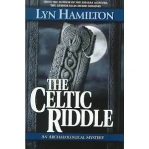 USED-The Celtic Riddle (Archaeological Mysteries, No. 4) by Lyn Hamilton (Hardcover)