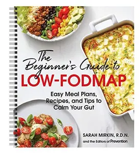 USED Book - The Beginner’s Guide to Low-FODMAP: 21-Day Plan, 100+ Meal Ideas, FODMAP Charts & More for IBS & Gut Conditions - The Perfect Guide to Beat Bloating and to a Healthy Gut! by Sarah Mirkin (Unknown) - English