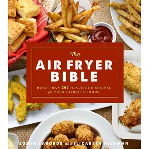 The Air Fryer Bible (Cookbook)