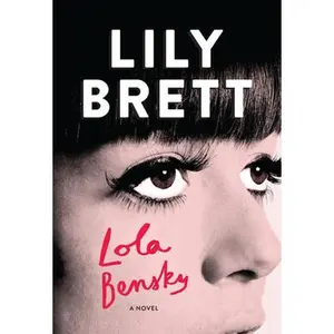 USED-Lola Bensky by Brett, Lily (Hardcover)