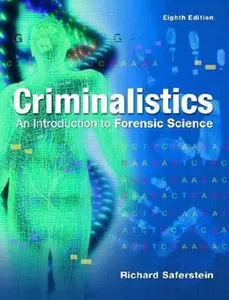 USED-Criminalistics: An Introduction to Forensic Science by Richard Saferstein (Hardcover)