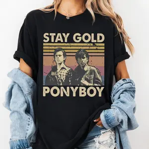Vintage Stay Gold Ponyboy Shirt, The Outsiders Movie Quote Tee, Retro 80s Coming Of Age Film T-Shirt, Classic S.E. Hinton Fan Gift