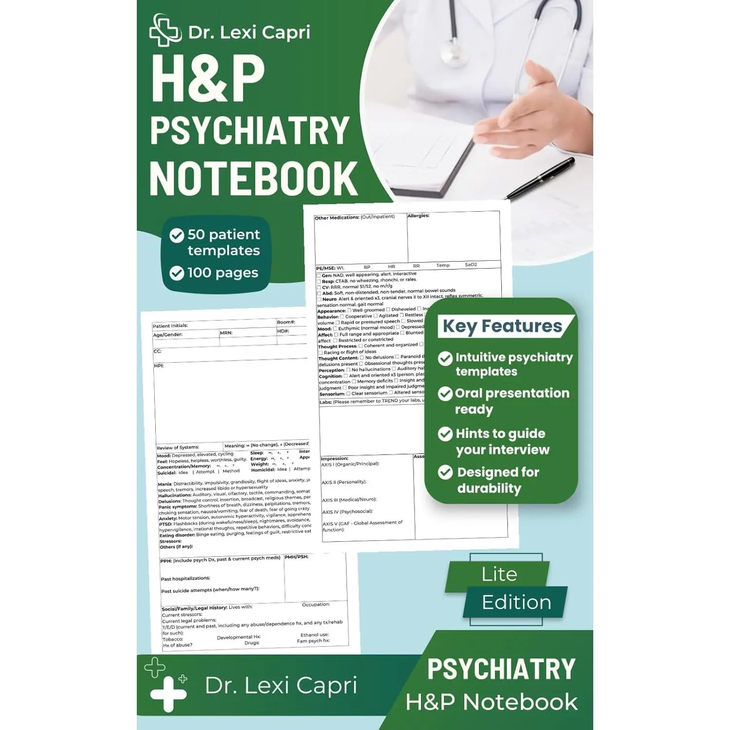 H&P Psychiatry Notebook (Lite Edition): Essential Medical History and Physical Templates for Psychiatrists - Seamlessly Organize Patient Records with Confidence!