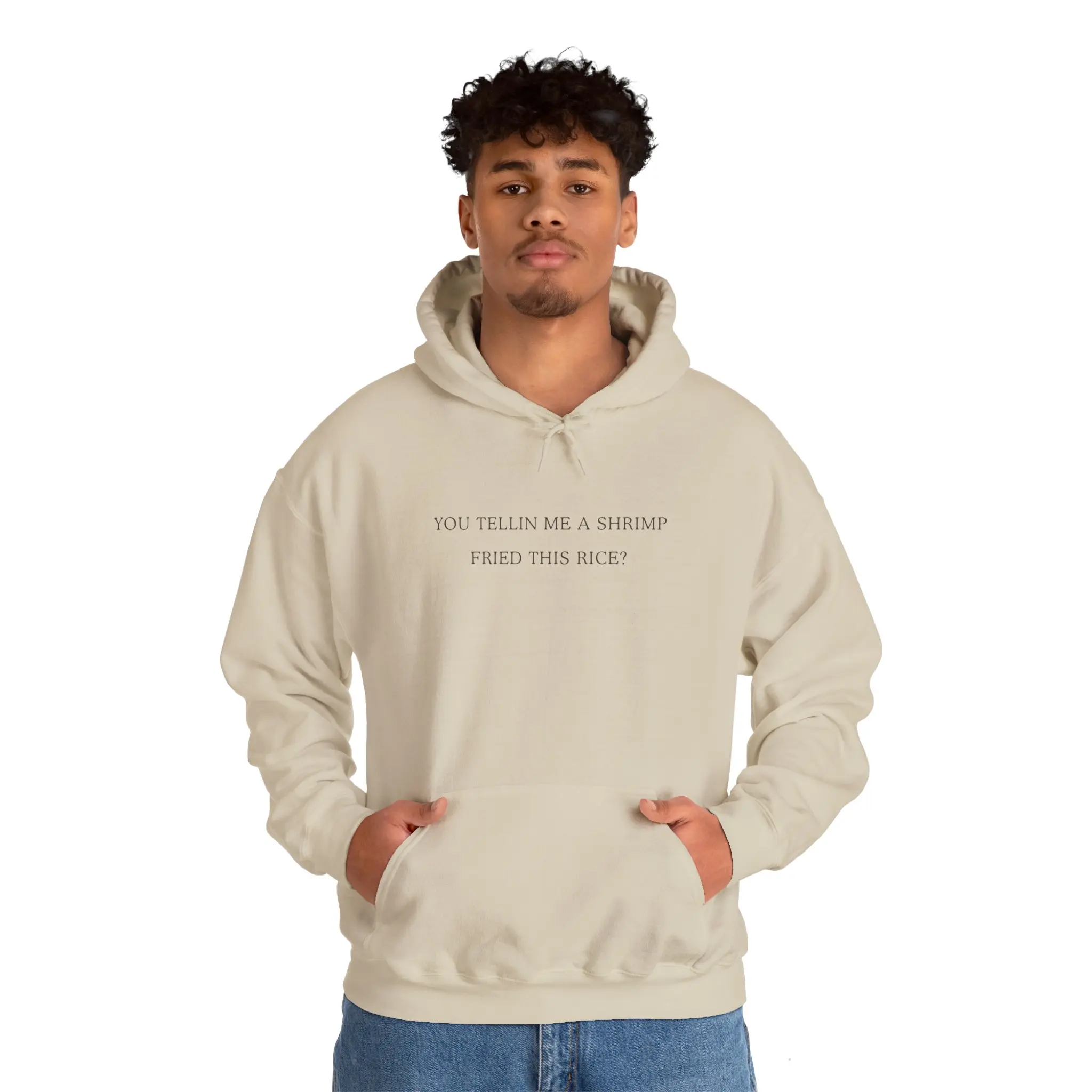 You tellin me a shrimp fried this rice hooded sweatshirt