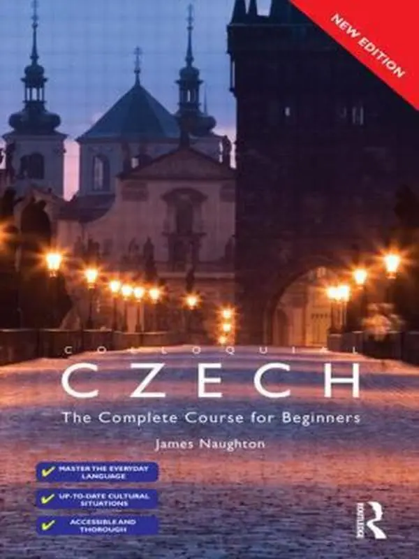 USED-Colloquial Czech: The Complete Language Learning Course for Beginners (Colloquial Series), James Naughton, Paperback
