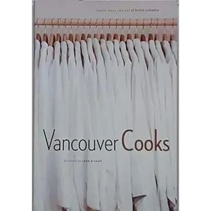 USED-Vancouver Cooks by Maw, Jamie (Paperback)