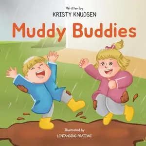 USED-Muddy Buddies by Kristy Knudsen (Paperback)