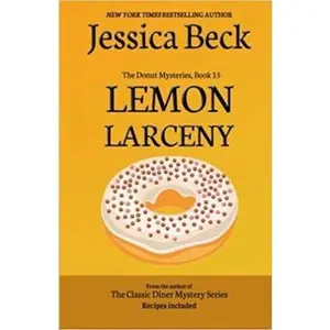 USED Book - Lemon Larceny: Donut Mystery #15 (The Donut Mysteries) by Jessica Beck (Paperback) - english