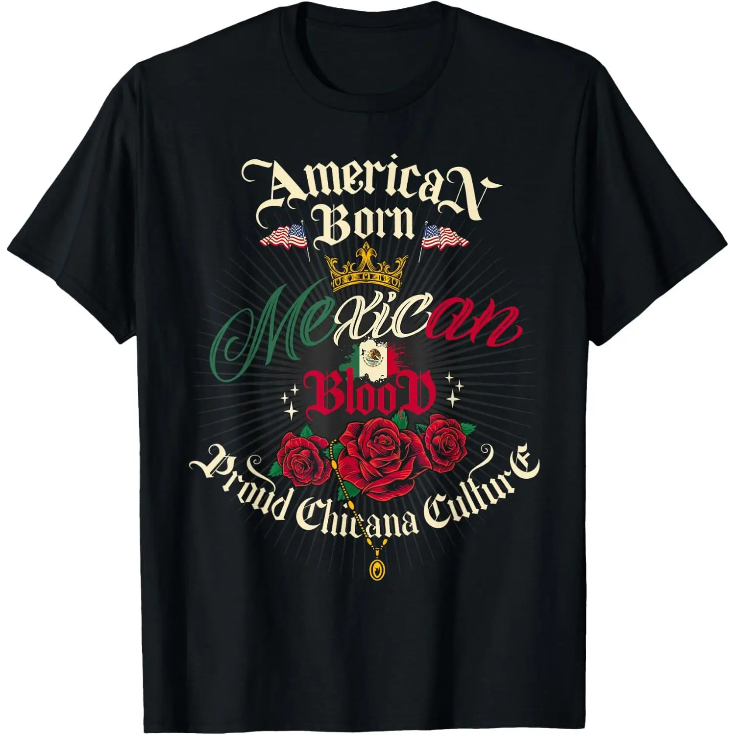 100% Cotton Chicana Style For Women American Born Mexican Blood Chingona T-Shirt
