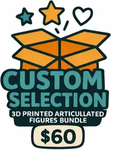 Custom 3D Printed Articulated Figures Bundle Buyer Selects All Items $60 Value PLA Plastic Made in USA Clear Contents No Surprise Items