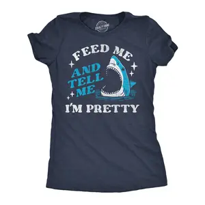 Womens Funny T Shirts Feed Me And Tell Me Im Pretty Sarcastic Shark Graphic Novelty Tee For Ladies Funny Womens T Shirts Cute Vintage Fashion Casual Ladies T-Shirt Gift Shark Tops for Women Funny mental health Navy -