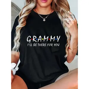 100% Cotton Grammy I'll Be There For You Grandma Grandmother T-Shirt