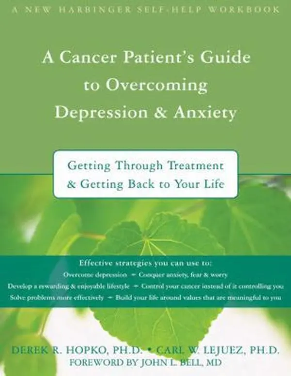 Used A Cancer Patient's Guide to Overcoming Depression and Anxiety: Getting Through Treatment & Back to Life by Derek Hopko PhD (Paperback, 1.01 lbs) – Behavior Activation Therapy, Coping Skills, Practical Activities for Mental Health Support