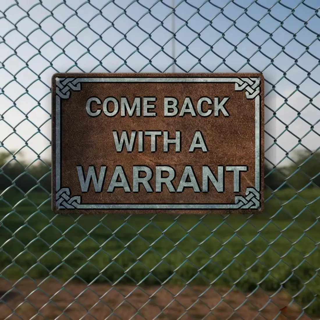 Vintage Metal Sign, Come Back with A Warrant Letter Humorous Unframed Wall Art Plaque, Wall Decor for Home Men's Cave Decor, Decorative Plaque
