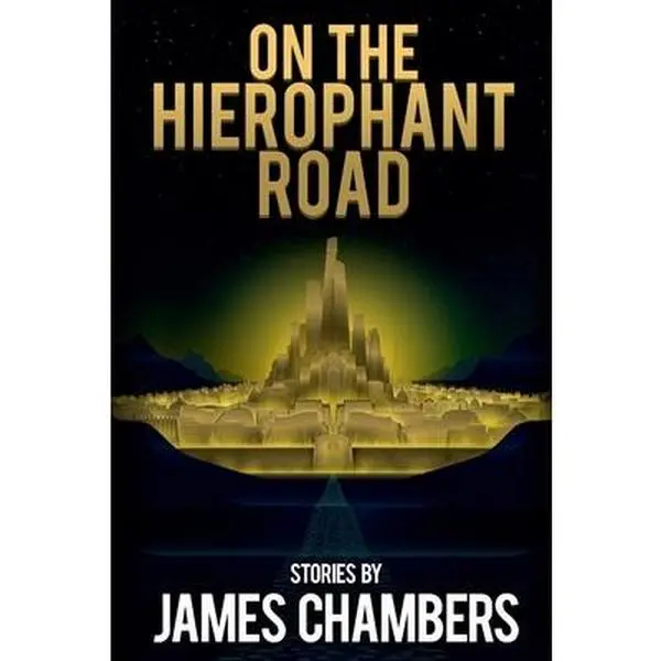 USED Book - On the Hierophant Road by Chambers, James (Paperback) - english