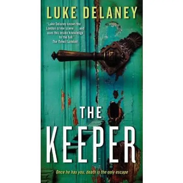 USED-The Keeper by Delaney, Luke (Mass Market Paperback)