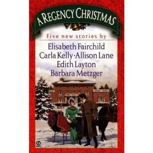 USED-A Regency Christmas: Five New Stories by Barbara Metzger (Unknown)