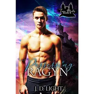 USED-Possessing Ragyn: Terra Mortis Book 5 by J. D. Light (Paperback)