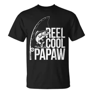 Reel Cool Papaw Papa Fisherman Fathers Day T-Shirt, Birthday Gift for Dad, Dad Gift Idea, Father's Day Shirts