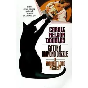 USED-Cat in a Diamond Dazzle: A Midnight Louie Mystery by Carole Nelson Douglas (Unknown)