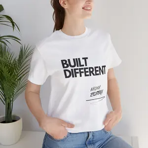 Built Different Mom Edition Tee | Graphic Shirt, Minimal Text Design