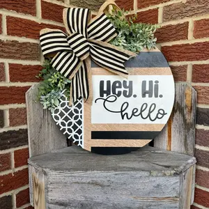 Hey Hi Hello Sign, Door Hanger, Door Sign, Front Door Decor, Year Round Wreath
