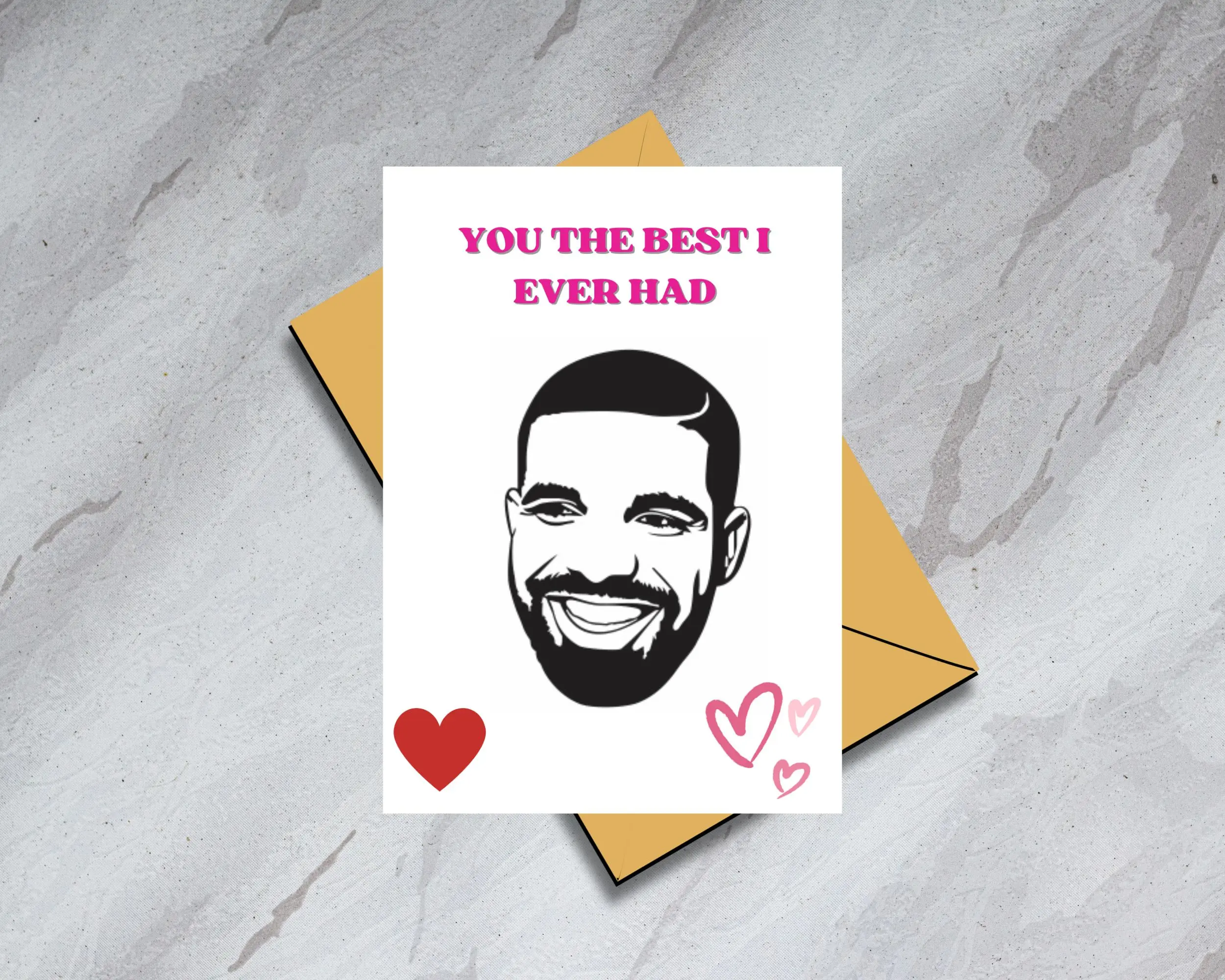 Drake Best I Ever Had Physical Card