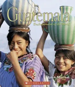 USED-Guatemala (Enchantment of the World. Second Series) by Marion Morrison (Unknown)