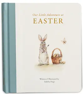 USED-Our Little Adventure at Easter: An Easter Book for Babies and Toddlers about Friendship and Kindness by Paige, Tabitha, MS CCC-SLP (Board book)