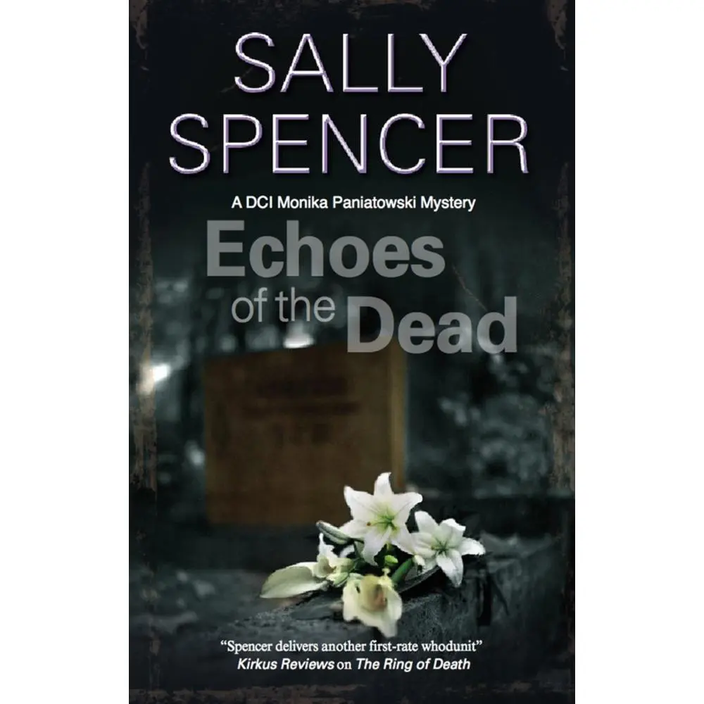 USED-Echoes of the Dead by Spencer, Sally (Paperback)