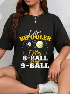 100% Cotton I Am Bipooler I Play 8 Ball And 9 Ball Pool Billiard Snooker T-Shirt