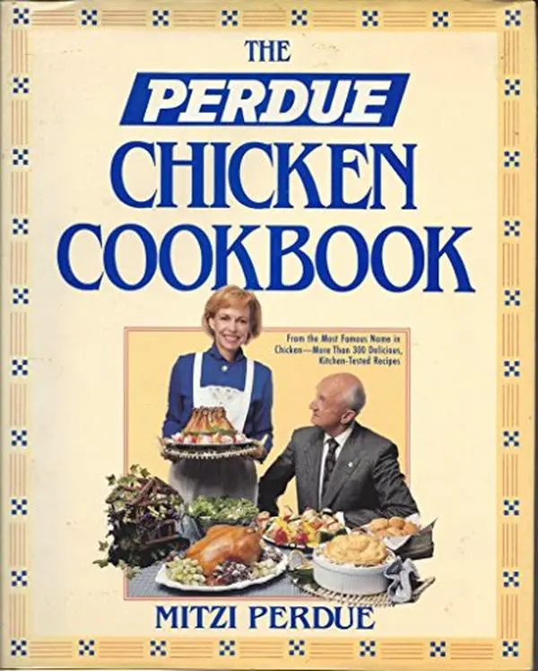 USED-The Perdue Chicken Cookbook by Mitzi Perdue (Hardcover)