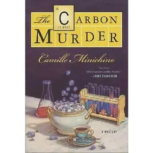 USED-The Carbon Murder: A Periodic Table Mystery by Camille Minichino (Hardcover)