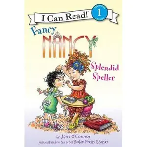 USED-Fancy Nancy: Splendid Speller by O'Connor, Jane (Paperback)