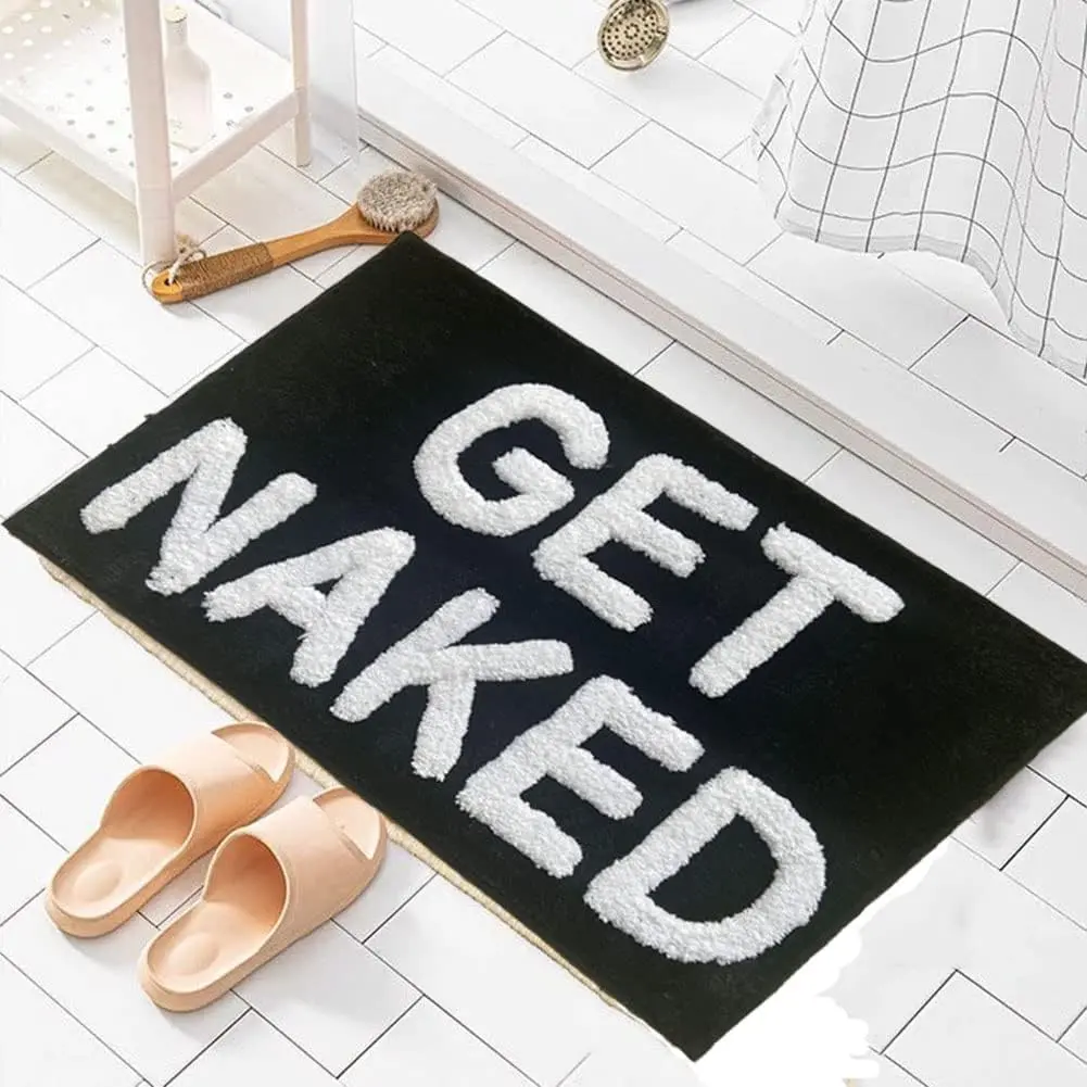 Black and White Microfiber Bath Mat - Home Supplies Floor Liners Bath Mats, Modern Non-Slip, Water Absorbent, Super Soft, Machine Washable, Low Effort, "GET NAKED" Text Print for Vanity Bathroom Decor (From Bathroom to Living Room)