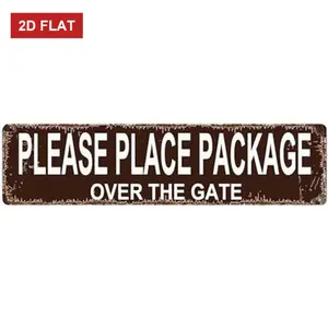 Please Place Packages Over The Gate  Sign - Deliveries Rustic Metal Street Sign or Door Name Plate Plaque Home Patio Garden Bar Hotel Room Vintage Decor 16 x 4 Inch