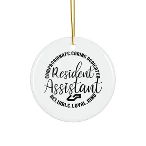 RESIDENT ASSISTANT ORNAMENT, CHRISTMAS DECORATIONS, 3 INCHES CIRCLE ORNAMENT, CERAMIC ORNAMENT