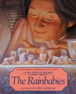 USED-The Rainbabies by Melmed, Laura Krauss (Paperback)