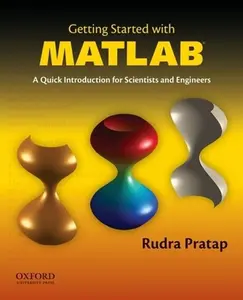 USED-Getting Started with MATLAB: A Quick Introduction for Scientists and Engineers by Pratap, Rudra (Paperback)