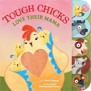 USED-Tough Chicks Love Their Mama Tabbed Touch-And-Feel: An Easter and Springtime Book for Kids by Meng, Cece (Paperback)