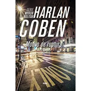 USED-Motivo de ruptura: Serie Myron Bolitar by Harlan Coben (Paperback)