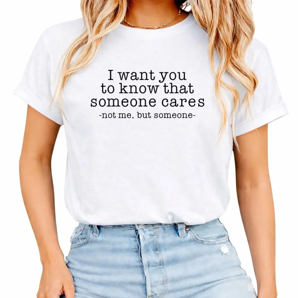 Someone Cares Not Me Sarcastic Quote T-Shirt Funny Graphic Unisex Dark Humor Tee Casual Short Sleeve Crew Neck Top edgy cynical humor shirt introvert sarcastic tee vintage unisex streetwear dark aesthetic funny attitude casual apparel