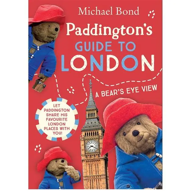 Paddington’s Guide to London by Michael Bond [Paperback Book]
