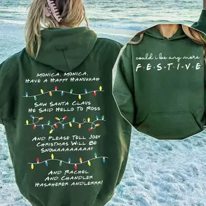 (Hoodie version) Could I be any more festive Phoebe's Christmas Song Shirt,Friends Inspired Holiday Crewneck Sweatshirt  Hoodie,Friends Show Gift For Friends Fan Chandler Bing Shirt,The One Where Its,Christmas Friends Sweatshirt Comfort