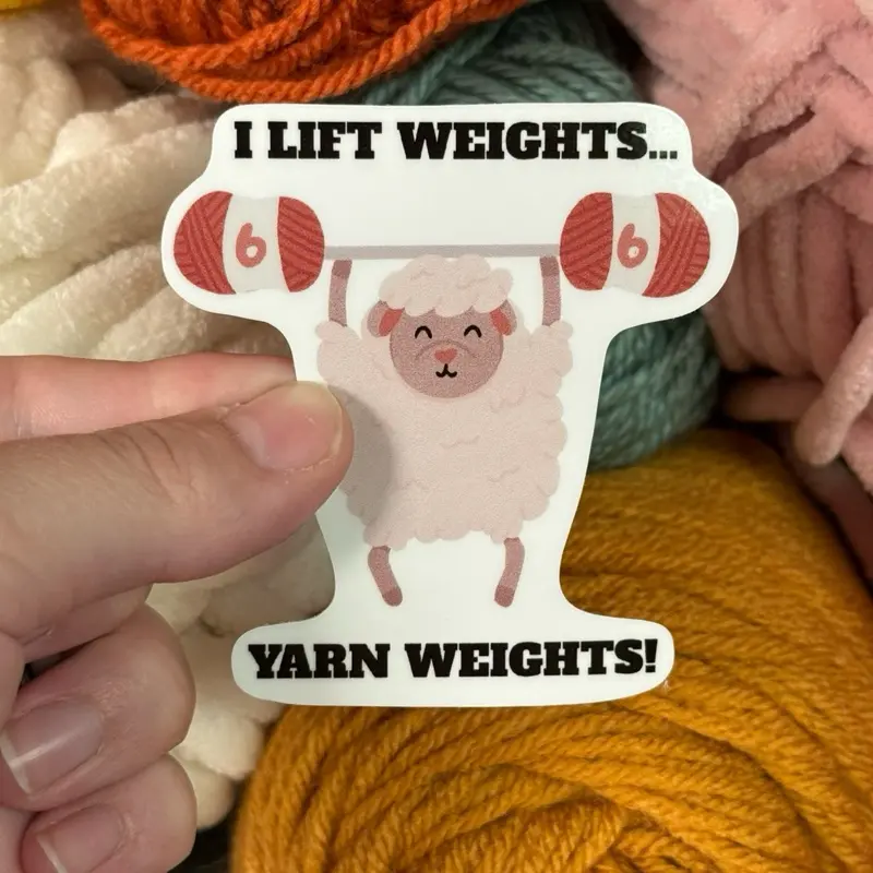 I Lift Yarn Weights Sticker Funny Sheep Yarn Sticker for Crocheters and Knitters