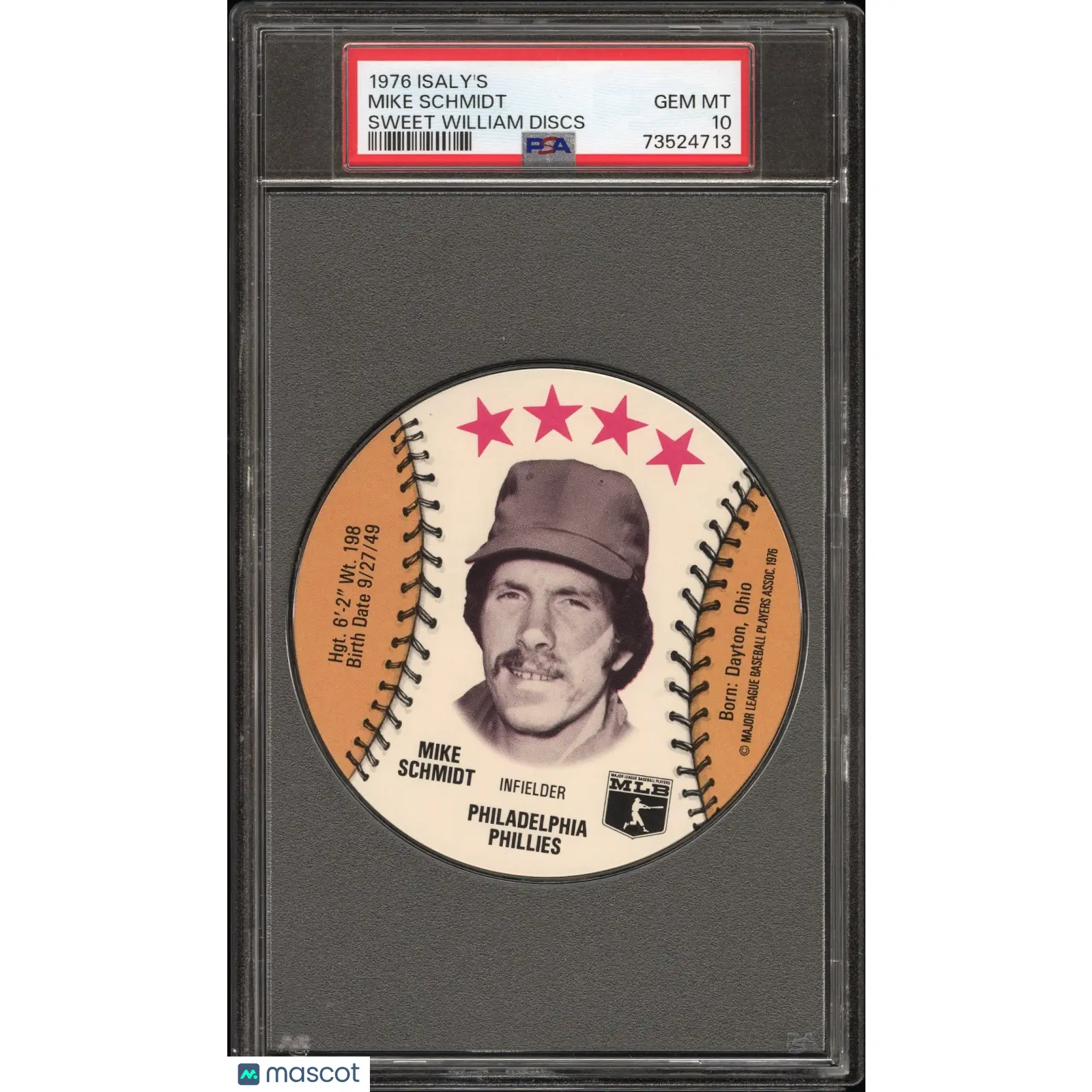 Mike Schmidt PSA 1976 Isaly'S Sweet William Disc Baseball 10 73524713
