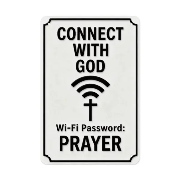 Creative Metal Sign "Connect with God – Password: PRAYER" |   8x12 Inch Vintage Wall Decor for Home Office, Church & Prayer Room |   Inspirational Wi-Fi Theme Plaque with Pre-Drilled Holes, Easy to Hang |   Thoughtful Gift for Believers